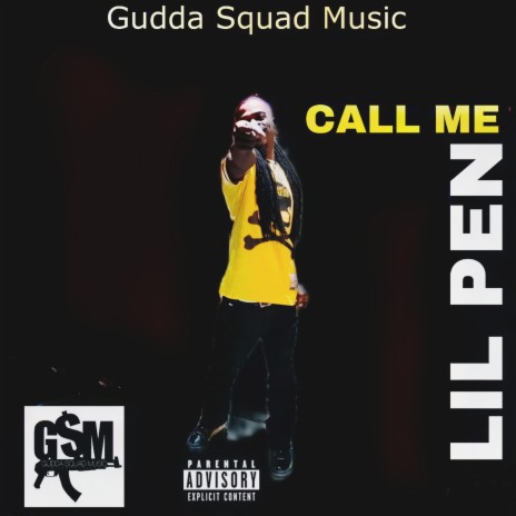 CALL ME LIL PEN | Boomplay Music