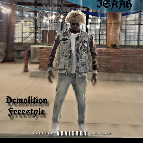 Demolition Freestyle | Boomplay Music