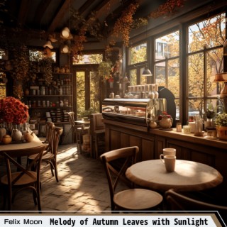 Melody of Autumn Leaves with Sunlight