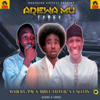 Arewa Mu Farka