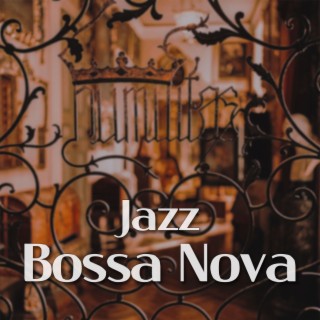 D.BGM #Bosanova Jazz