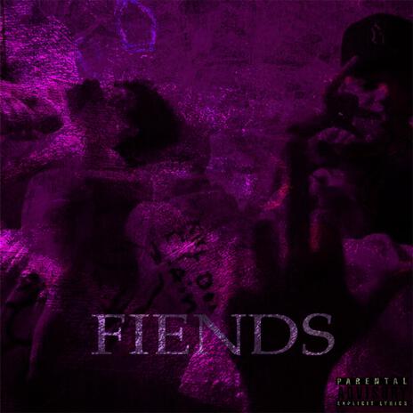 Fiends | Boomplay Music