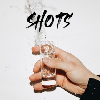 SHOTS