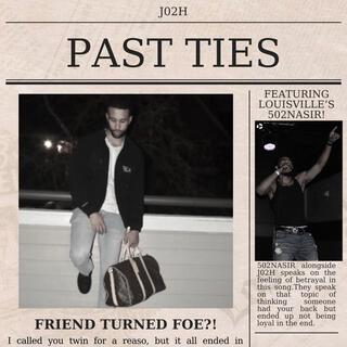 Past Ties