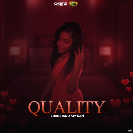 Quality ft. Sly Dan | Boomplay Music