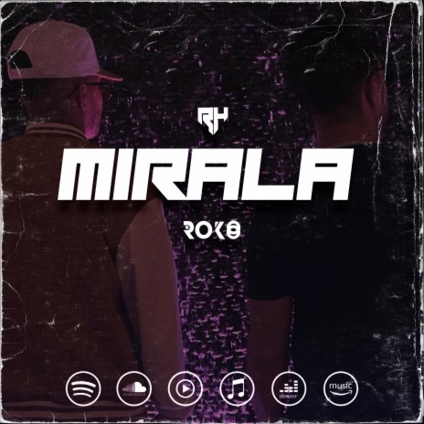 MIRALA ft. ROKO | Boomplay Music
