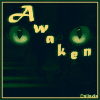 Awaken