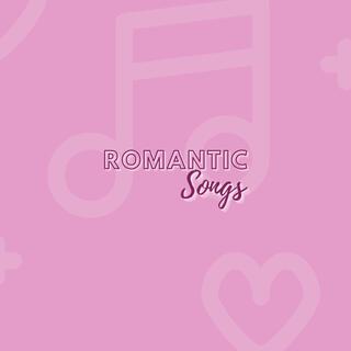 Romantic Songs