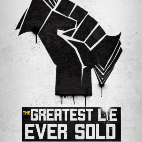 Greatest Lie Ever Sold ft. Bryson Gray | Boomplay Music