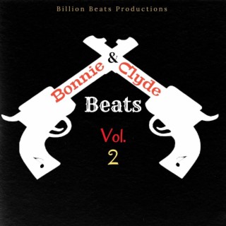 Bonnie and Clyde Beats, Vol. 2