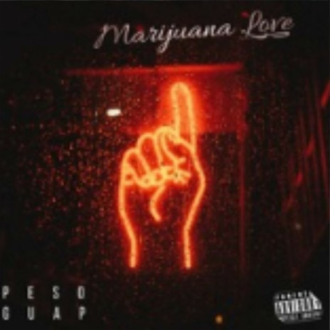 Marijuana love | Boomplay Music