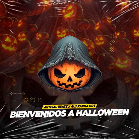 Bienvenidos a Halloween ft. ArtiVaL BeatZ | Boomplay Music