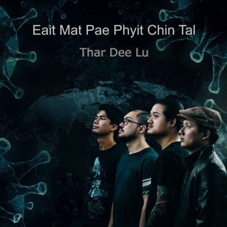 Eait Mat Pae Phyit Chin Tal | Boomplay Music