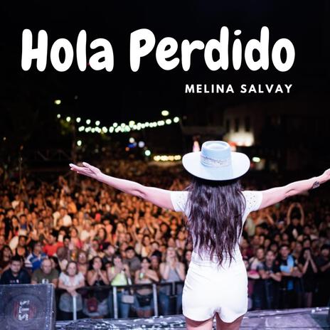 Hola Perdido | Boomplay Music