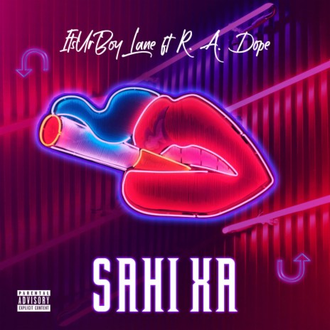 Sahi Xa ft. R.A. Dope | Boomplay Music