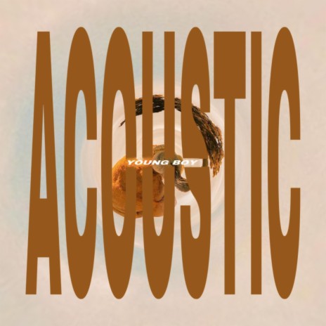 YOUNG BOY (Acoustic) | Boomplay Music