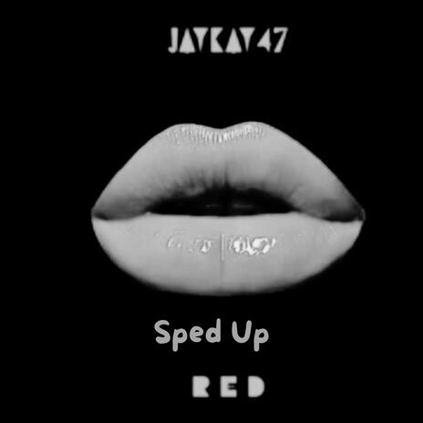 RED (Sped Up) | Boomplay Music