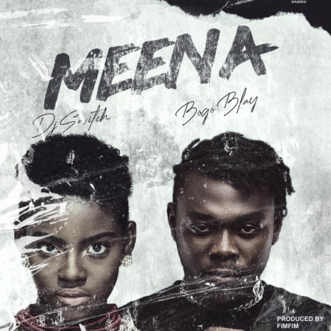 Meena ft. Dj Switch | Boomplay Music