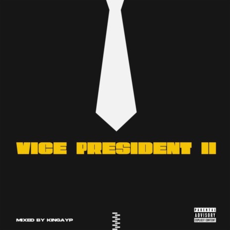 Vice President, Pt. 2 | Boomplay Music