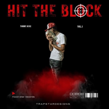 Hit the block | Boomplay Music