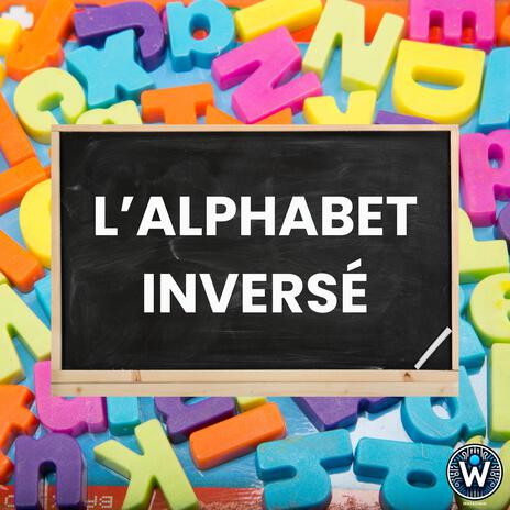 L'alphabet inversé