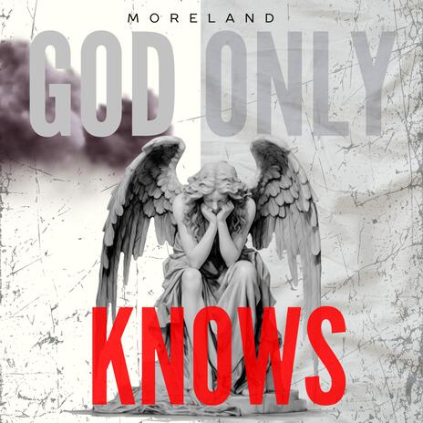 God Only Knows | Boomplay Music