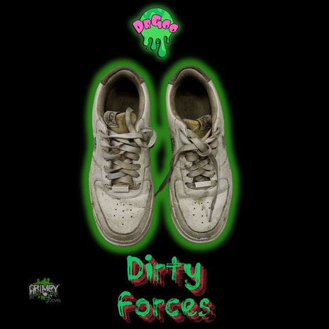 Dirty Forces | Boomplay Music