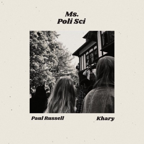 Ms. Poli Sci ft. Khary | Boomplay Music