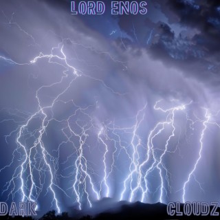 Dark Cloudz lyrics | Boomplay Music