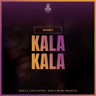 Kala Kala