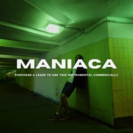Maniaca | Boomplay Music