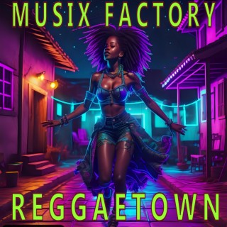 REGGAETOWN