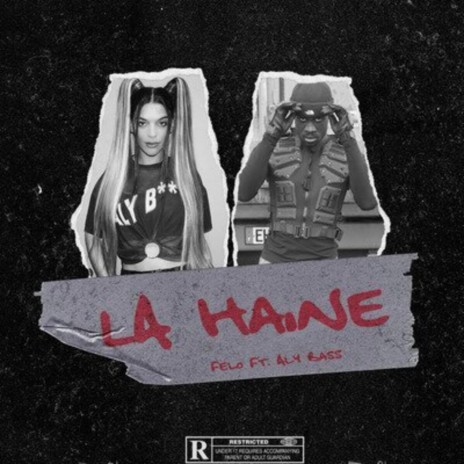 La haine ft. Aly Bass | Boomplay Music