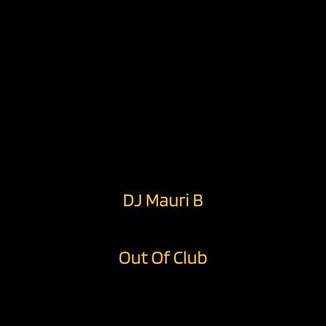 Out Of Club