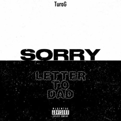 Sorry Letter To Dad | Boomplay Music