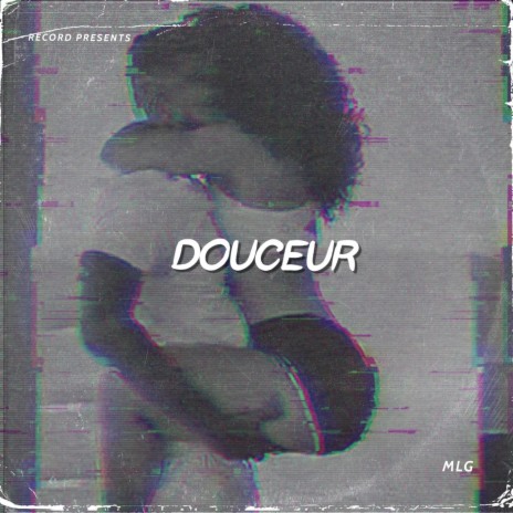 Douceur | Boomplay Music