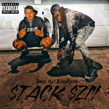 Stack SZN ft. Kiing Stacks | Boomplay Music