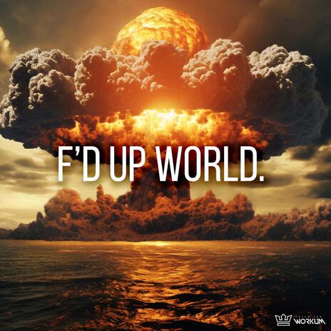 fd up world. | Boomplay Music