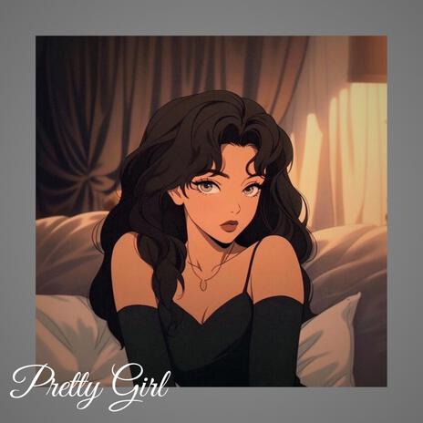 Pretty Girl | Boomplay Music