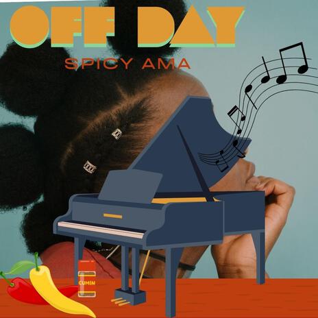 Off Day Spicy Ama | Boomplay Music