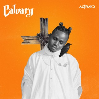 Calvary lyrics | Boomplay Music