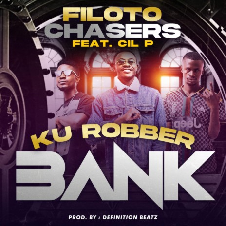Ku Rober Bank ft. Filotochasers & Cil p