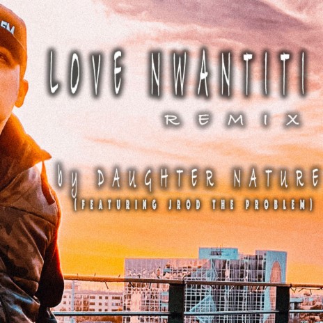 Love Nwantiti (Radio Edit) ft. Daughter Nature | Boomplay Music