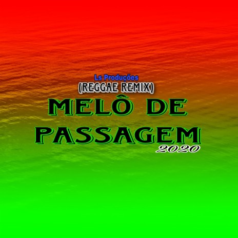 TBT-Meló De Passagem (Ls Produções Reggae Remix) | Boomplay Music