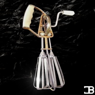 Blown Up Eggbeater