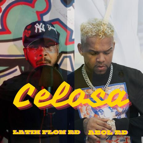 Celosa ft. Abol | Boomplay Music