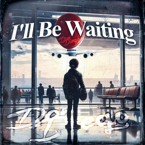 I'll Be Waiting | Boomplay Music