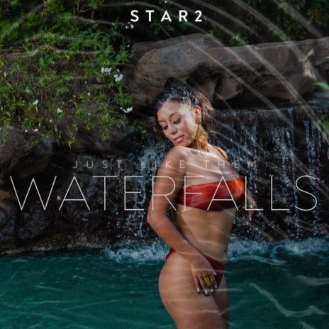 Just Like Them Waterfalls | Boomplay Music