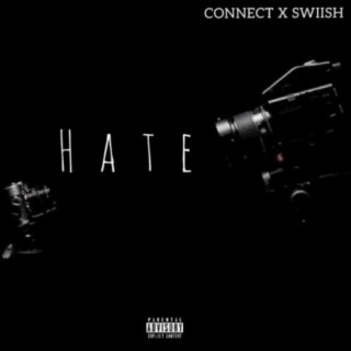 Hate ft. Swiish lyrics | Boomplay Music