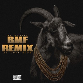 BMF (Remix)